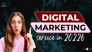 Digital Marketing Services in 2026